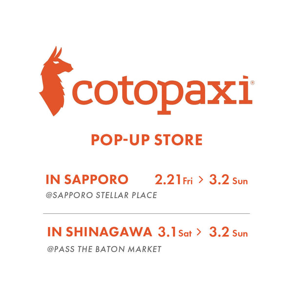 札幌&品川でCotopaxi POP UP開催!